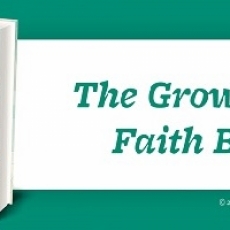Book Of The Month For August 2019:  The Growing in Faith Bible