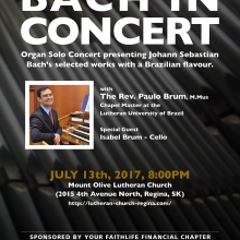 Bach in Concert - with Rev. Paulo Brum, and Isabel Brum, From Brazil - July, 2017