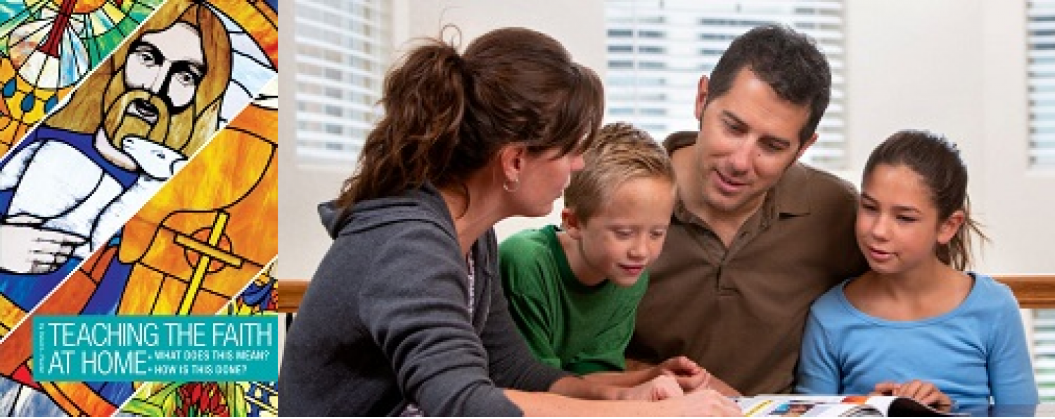 Book Of The Month For April 2020: Teaching the Faith at Home: What does this mean? How is this done?