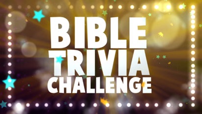 Sunday School Parent Connection: May 25 - Bible Trivia Challenge - Image 1