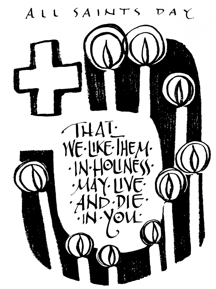 Weekly Bulletin November 6th - All Saints Day and the Twenty Second Sunday after Penecost