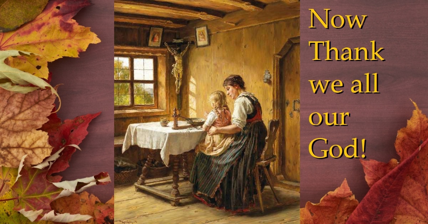 With Hearts and Hands and Voices / Deuteronomy 8:1-10 / Pr. Ted A. Giese / Sunday October 12th 2025/ Thanksgiving / Mount Olive Lutheran Church