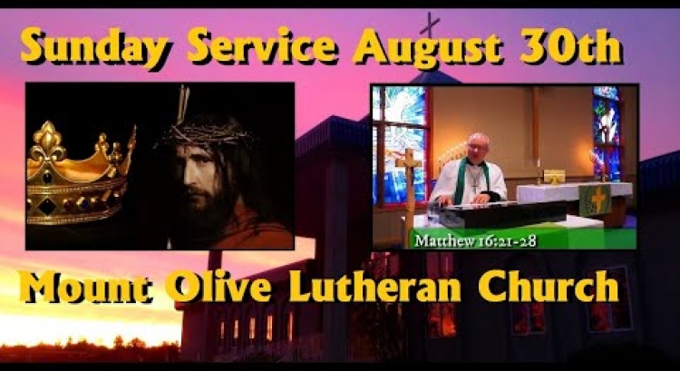 Sunday Service - August 30th, 2020
