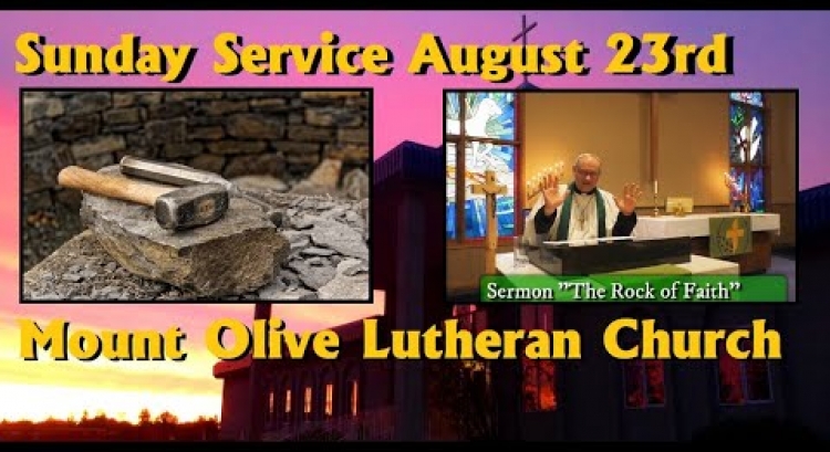 Sunday Service - August 23rd, 2020