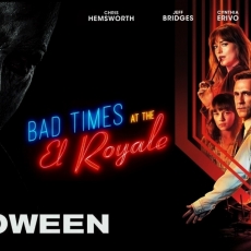 Halloween (2018) David Gordon Green & Bad Times at the El Royale (2018) Drew Goddard - Movie Review