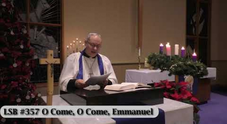 Advent 4 Devotion / "O Come, O Come, Emmanuel" LSB #357 / Dec 23rd 2020